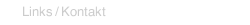 Links / Kontakt